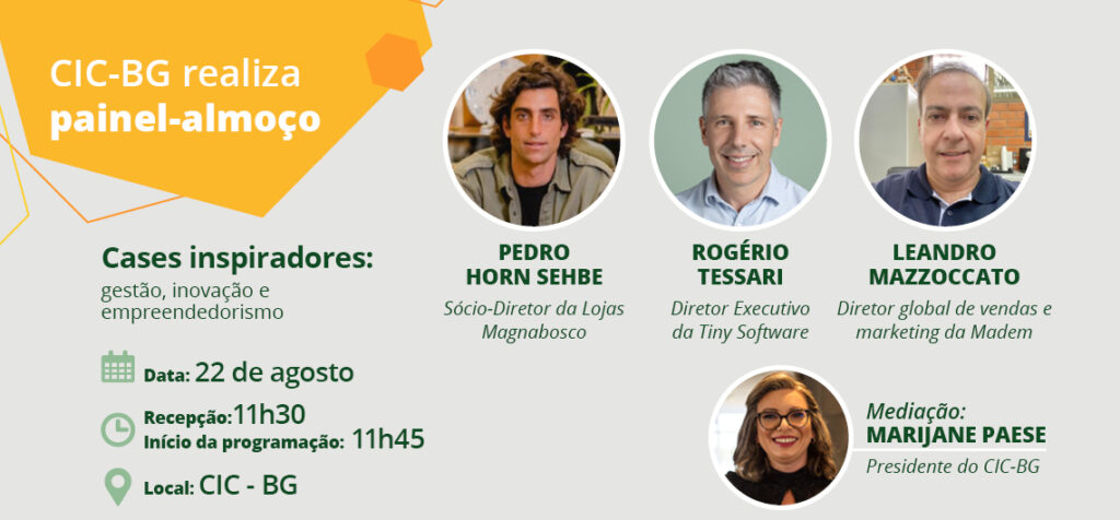 Painel compartilha cases de gestão, inovação e empreendedorismo no CIC-BG