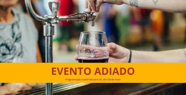 Vinho Encanado, Tortelaço e Desfile Cultural da 19ª Fenavinho são adiados para dias 24, 25 e 26 de maio