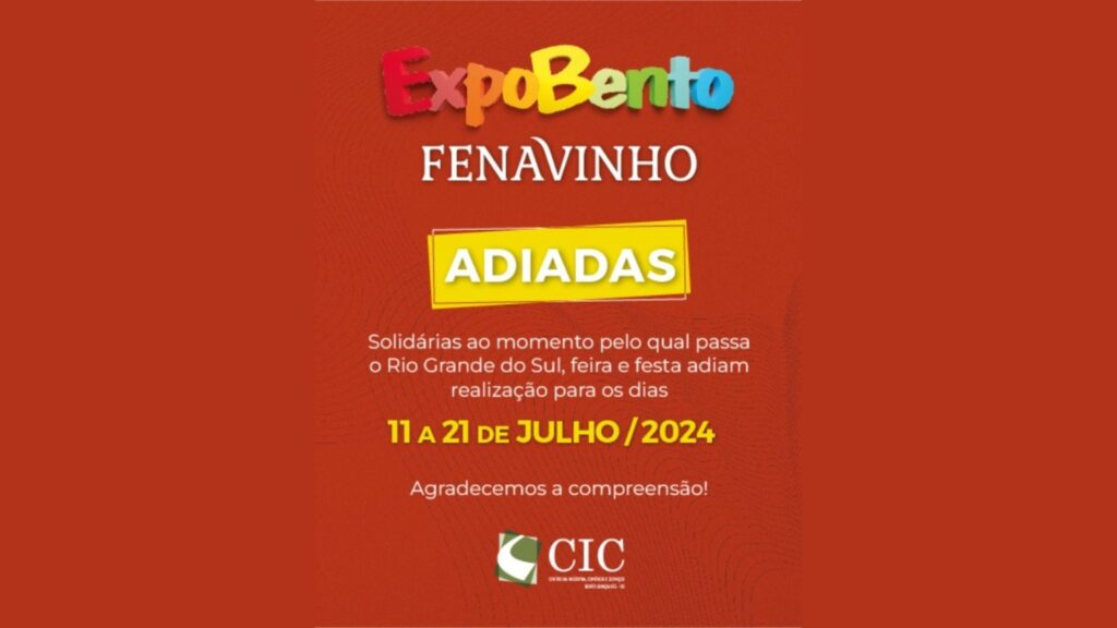 32ª ExpoBento e 19ª Fenavinho adiam programação