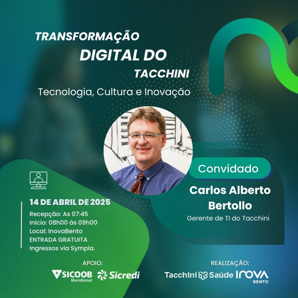 Case de transformação digital é tema de palestra do InovaBento